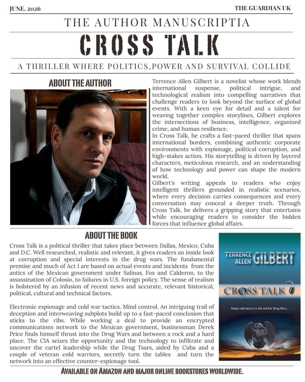 The Guardian UK - The Author Manuscriptia - Cross Talk by Terrence Allen Gilbert, political thriller