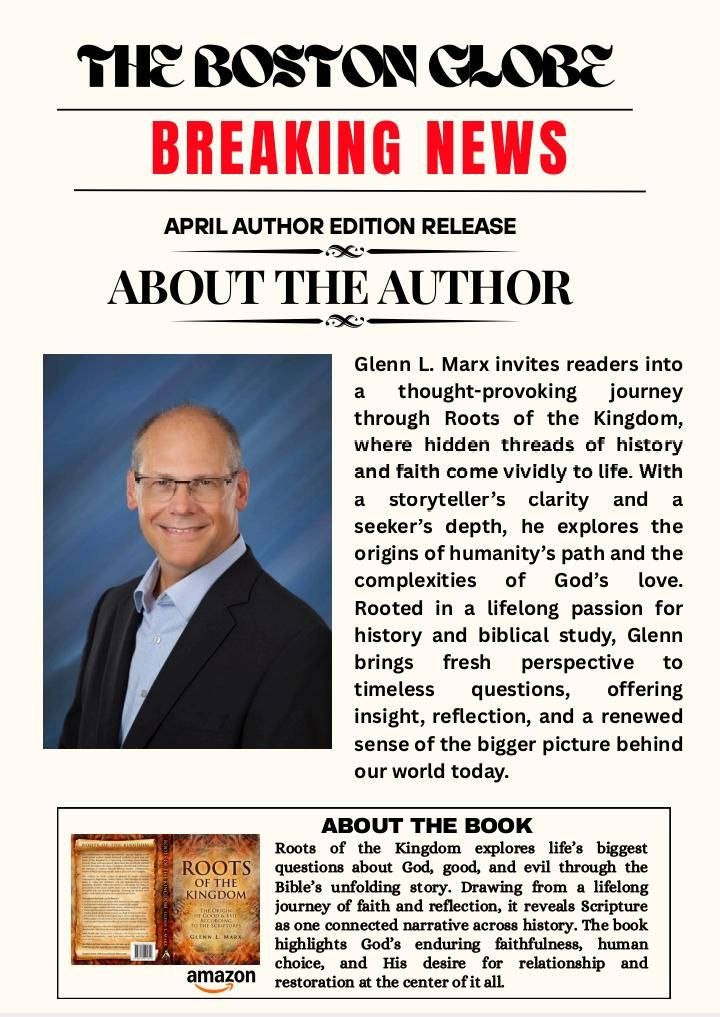 The Boston Globe Breaking News - Roots of the Kingdom by Glenn L. Marx, biblical exploration of faith and history